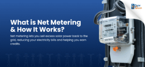 Read more about the article Net Metering: Sell Your Extra Solar Power and Slash Your Electricity Bills!