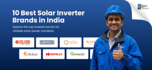 Read more about the article Powering Your Solar Journey: Top 10 Solar Inverter Brands in India